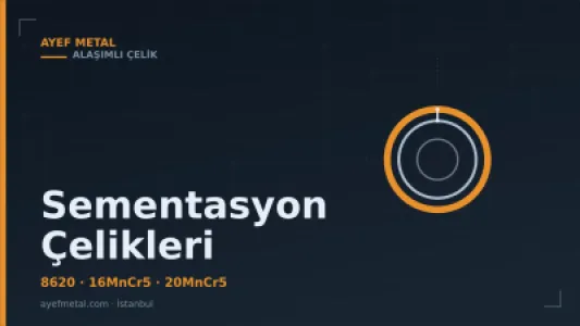 Sementasyon Çelikleri — AYEF Metal